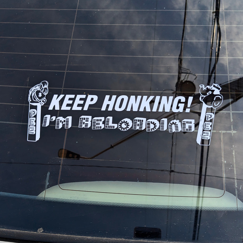 KEEP HONKING! I'M RELOADING (PEZ) decal bumper sticker