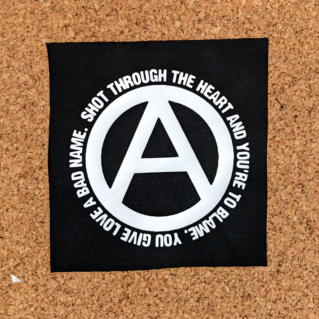 Anarchism Shot Through the Heart sew-on patch