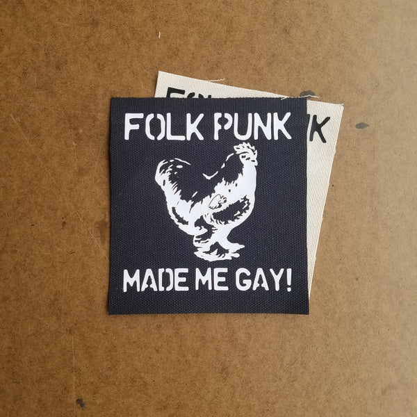 Folk Punk Made Me Gay! sew-on patch – Toxic Femme