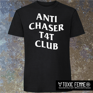 ANTI CHASER T4T CLUB tee