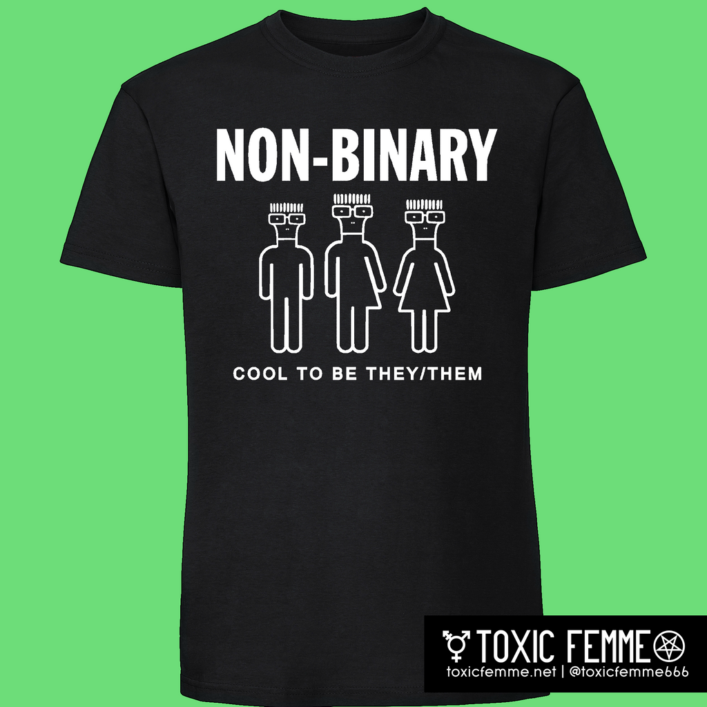 NON-BINARY Cool to be They/Them pop punk tee