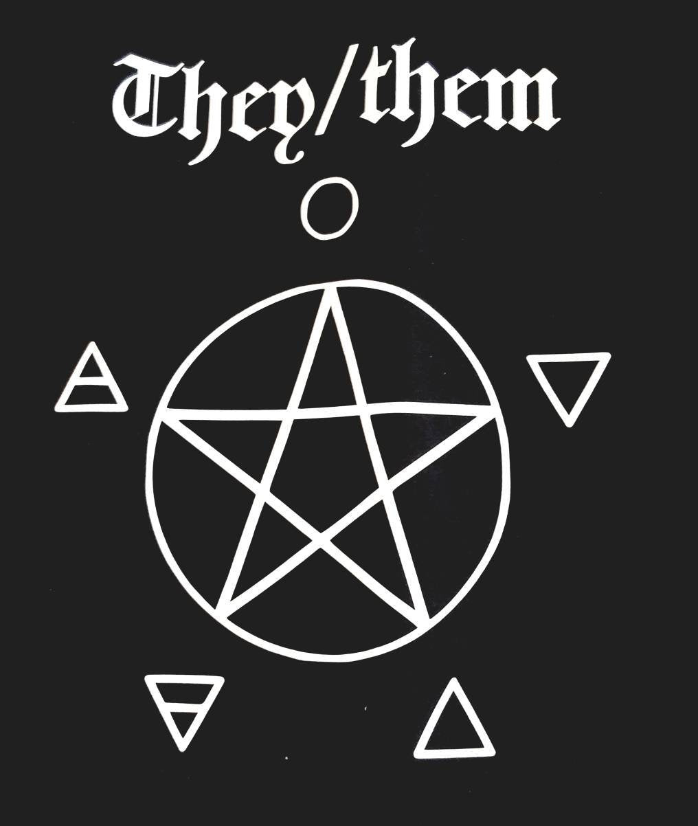 wicca,nonbinary,gender,occult,gothic,non-binary,pentagram,pentacle,elements,goth,satanic,they_them,pronoun