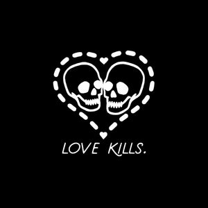 LOVE KILLS tee