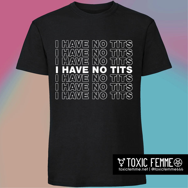 Get These Titties Nonbinary Too Shirt For Free Shipping • Custom