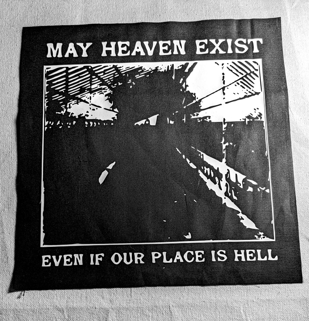 May Heaven Exist back patch