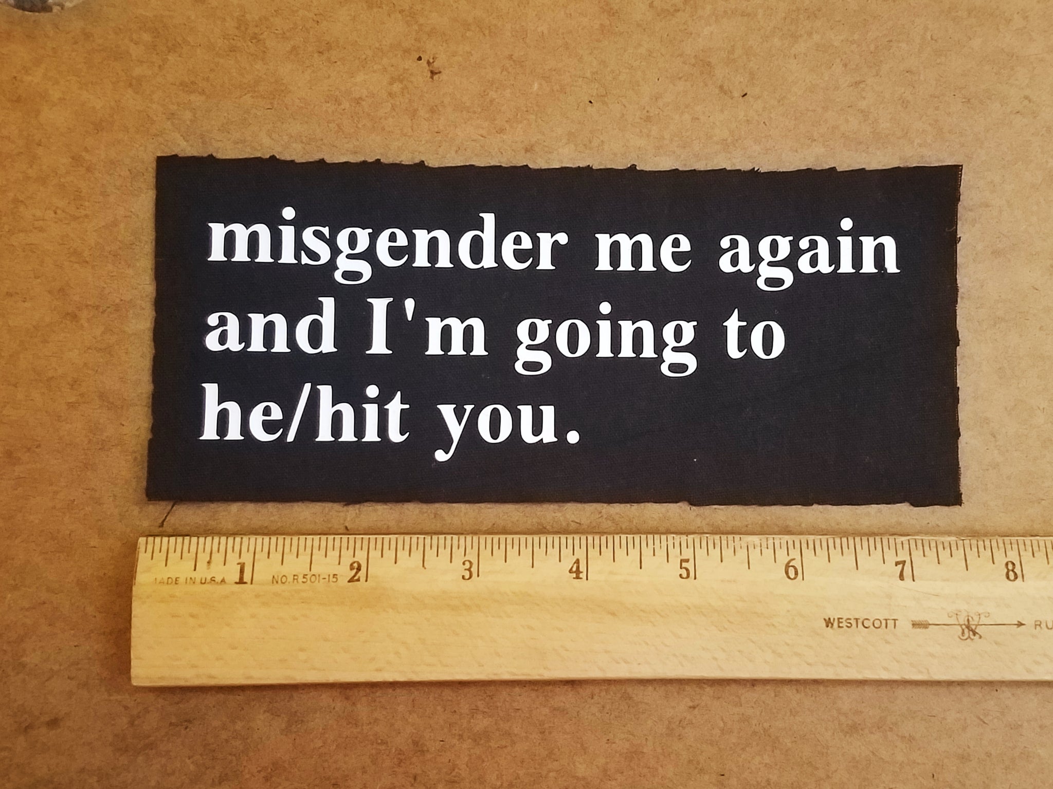Misgender Me Again sew-on patch
