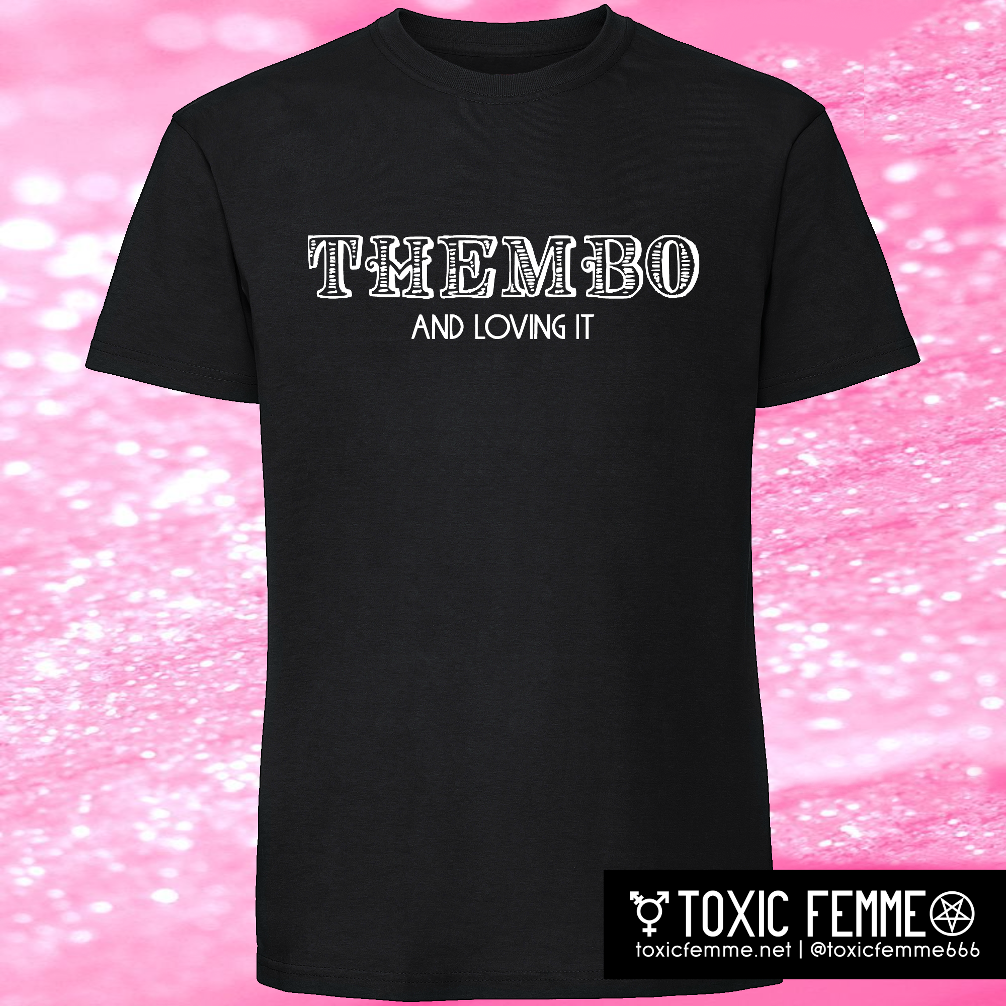THEMBO And Loving It! tee